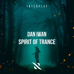 Dan Iwan - Spirit Of Trance [FREE DOWNLOAD]