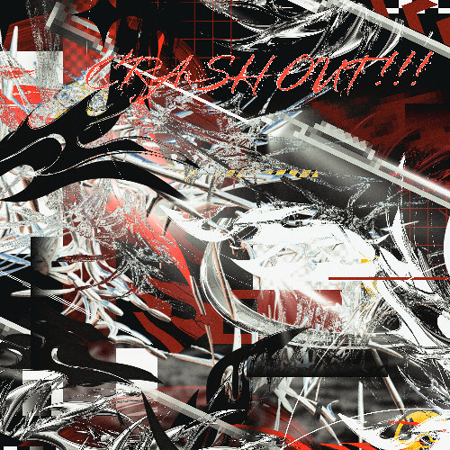 CRASH OUT!!!