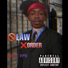No Law No Order