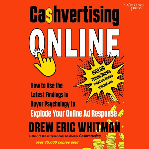 get [PDF] Cashvertising Online: How to Use the Latest Findings in Buyer Psycholo