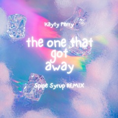 Katty Perry - The one that got away (Spipe Syrup REMIX) "Download for Full Vocal"