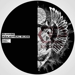 ElHase - Industrial Bugs (Tonschaden Remix) Preview [NOW on Endzeit]