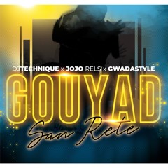 Gouyad San Rete Feat. Jojo Rels & Gwadastyle