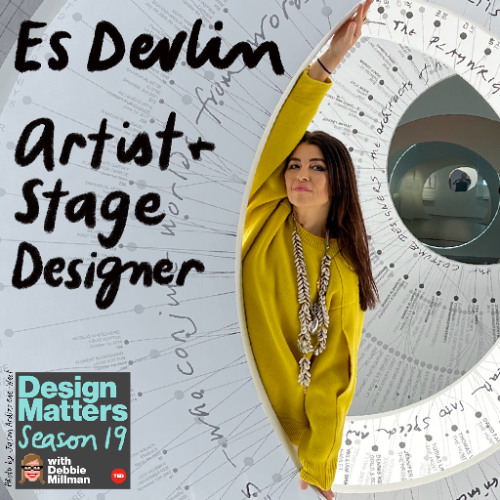 Best of Design Matters: Es Devlin