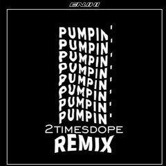 2timesdope - PUMP