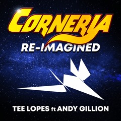 Corneria Re-Imagined (Ft Andy Gillion)