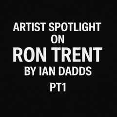 RHR - Show 33 - Ron Trent Artist spotlight