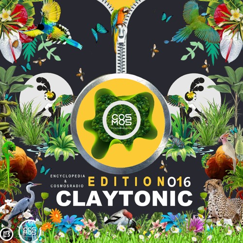 CLAYTONIC - EDITION - EPISODE 16 - COSMOSRDAIO & ENCYCLOPEDIA 2022