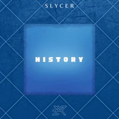 Slycer - History