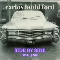 Side By Side (feat. Q - Nel)