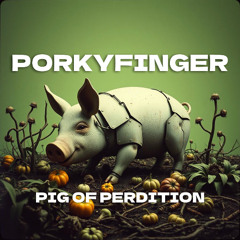 Pig of Perdition
