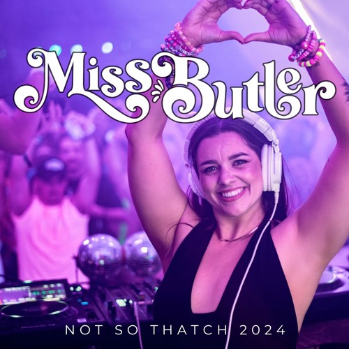 NOT SO THATCH 2024