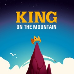 "King on the Mountain" || Original Game Music and Sound