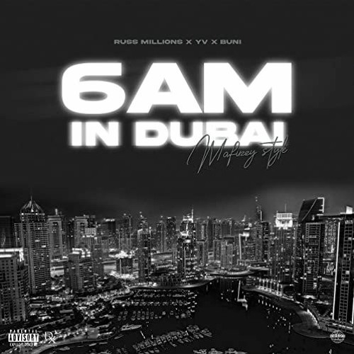 Russ Millions X Buni X YV - 6am in Dubai (slowed + reverb)