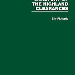 ✔PDF/✔READ A History of the Highland Clearances