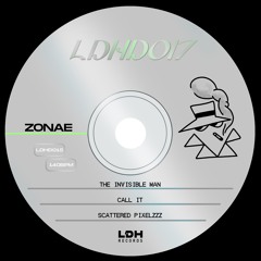 ZONAE - THE INVISIBLE MAN EP [LDHD017]