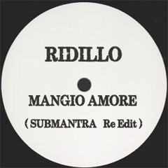 Ridillo - Mangio Amore (sub Remix) Cut Soundcloud