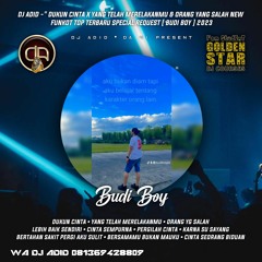 DJ ADID -''ORANG YANG SALAH V2 & YANG TELAH MERELAKANMU NEW''FUNKOT (BUDI BOY)2023