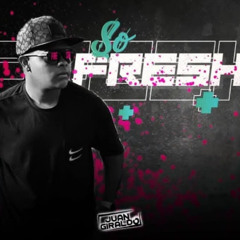 SO FRESH