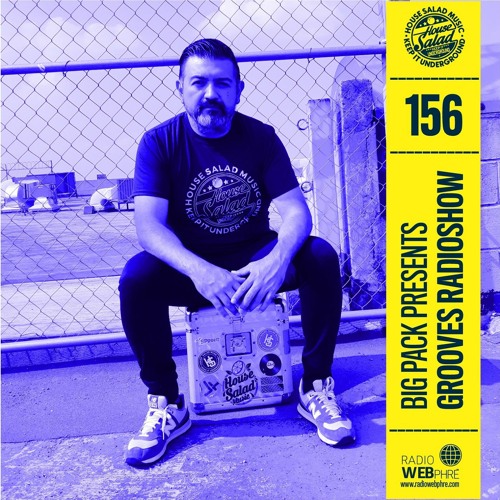 Big Pack presents Grooves Radioshow 156