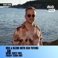 Mix & Blend with Ash Future #010