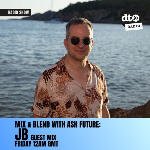 Mix & Blend with Ash Future #010