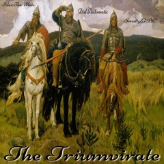 "THE TRIUMVIRATE" by DISL Automatic, Polar Tha White & SmittyGBC