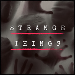 InSane X Selenite - Strange Things [FREE DOWNLOAD]