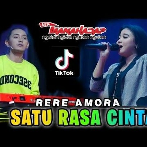 SATU RASA CINTA Versi dangdut (Viral tik tok) - RERE AMORA - NEW MANAHADAP (Offi.mp3