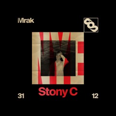 Stony C - MRAK NEW YEARS DJ SET @ Drugstore, Belgrade [31.12.24]