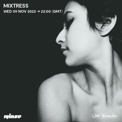 Mixtress  - 09 November 2022