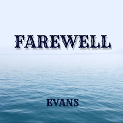 Farewell