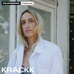 PollerWiesen Futurecast #23 - KRACKK