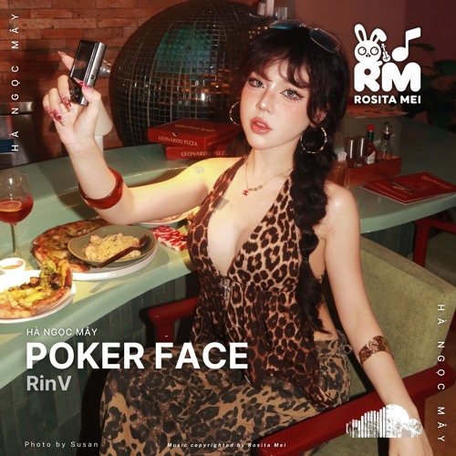 Poker Face - RinV