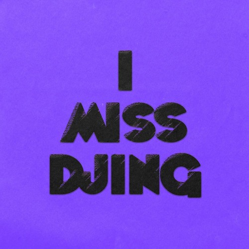 Benjamin Fröhlich - I Miss DJing pt.2