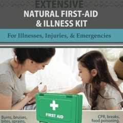 PDF read online Assemble Your Own First Aid & Illness Kit: (That's Actually Useful!) for ipad