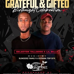GRATEFUL & GIFTED BIRTHNIGHT CELEBRATION PROMO - Done By DJ KESTON & SEL TOP STRIKER