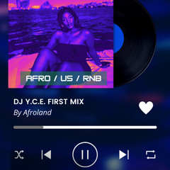DJ Y.C.E by Afroland US/ AFROBEATS/ DANCEHALL