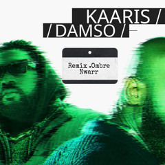 Kaaris x Damso - Ombre Nwarr - Remix (prod.Aquilae)