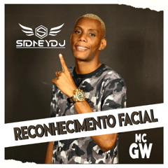 GW - RECONHECIMENTO FACIAL X PISCA A BUCETA PIRANHA (SIDNEYDJ) TAMBOR CARALHADA