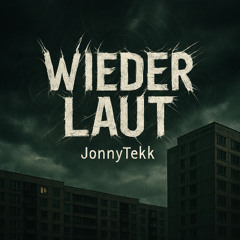 Wieder Laut (Hardtekk Remix)