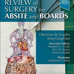 READ EPUB 📝 Review of Surgery for ABSITE and Boards by  Christian DeVirgilio MD  FAC