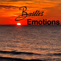 Bastixs - Emotions (07/2025)