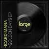 Icaro Mana | Golden Days