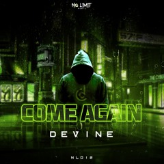 Devine - Come Again (NL012)