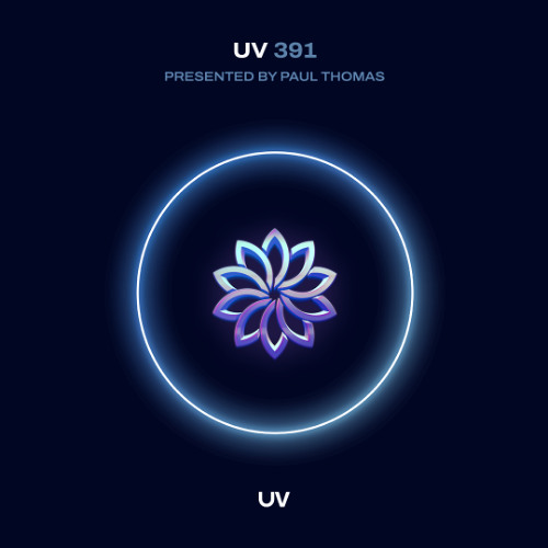 Paul Thomas presents UV Radio 391