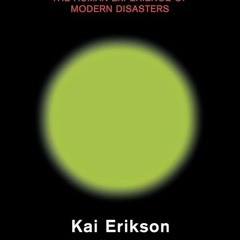 Kindle⚡online✔PDF A New Species of Trouble: The Human Experience of Modern Disasters