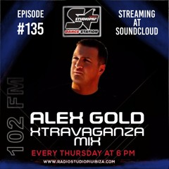 Alex Gold - The Xtravaganza Mix - Show 135