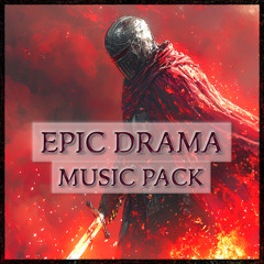 Epic Drama Music Pack - Preview