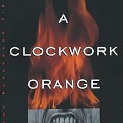 Read online A Clockwork Orange by Anthony Burgess